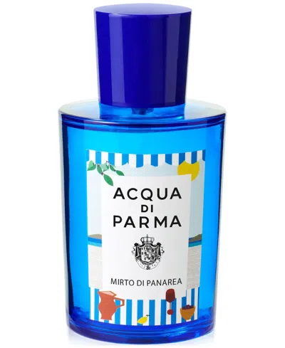 Acqua Di Parma Limited Edition Blu Mediterraneo Mirto Di Panarea Eau De Toilette, 3.4 Oz. In Transparent