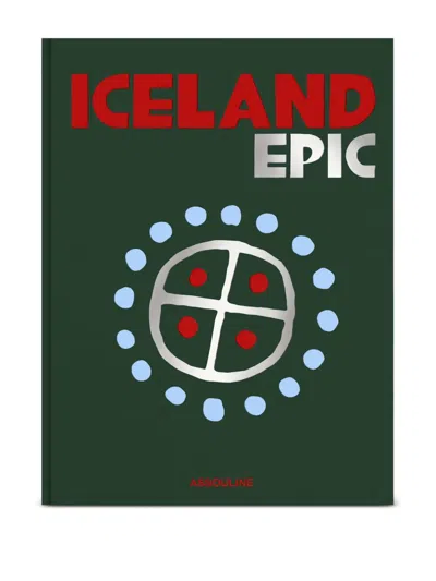 Assouline Iceland Epic Book By Erika Owen In Green