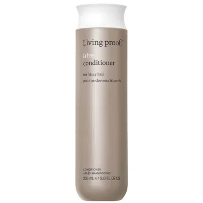 Living Proof Unisex 8oz Frizz Conditioner In Transparent