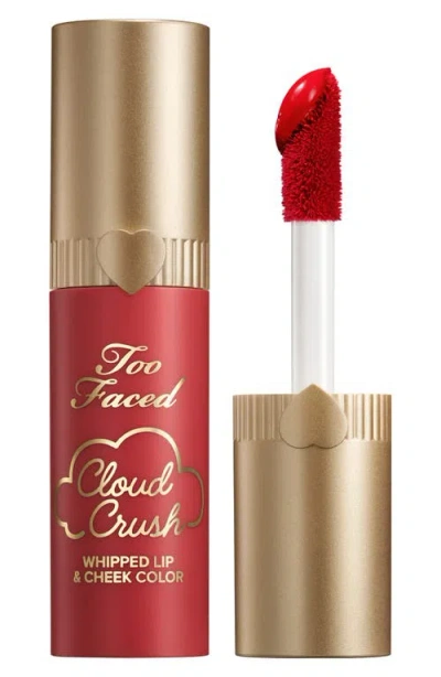 Too Faced Cloud Crush Whipped Lip & Cheek Color In Red