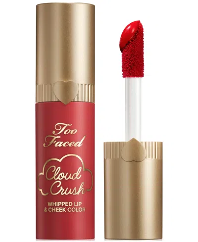 Too Faced Cloud Crush Whipped Lip & Cheek Color In Red