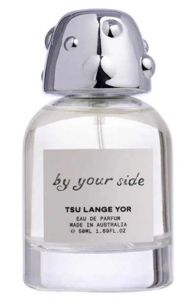 Tsu Lange Yor By Your Side Eau De Parfum In Transparent