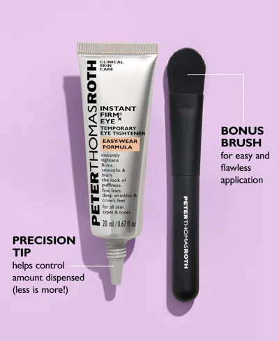 Peter Thomas Roth Instant Firmx Eye Temporary Eye Tightener Easy-wear Formula For Firming Under-eye Bags & Wrinkles 0. In Transparent