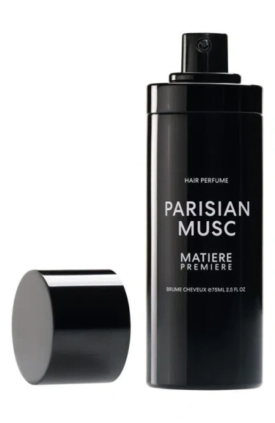 Matiere Premiere Parisian Musc Hair Perfume In Transparent