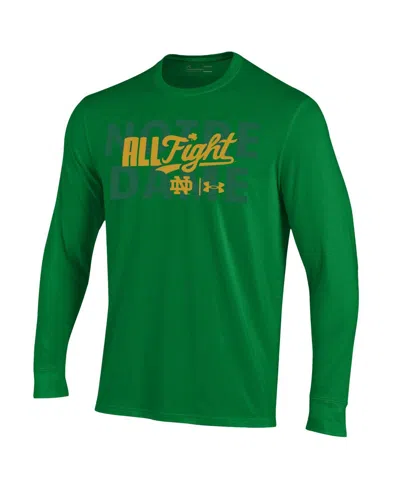 Under Armour Men's Kelly Green Notre Dame Fighting Irish All Fight Long Sleeve T-shirt In Green