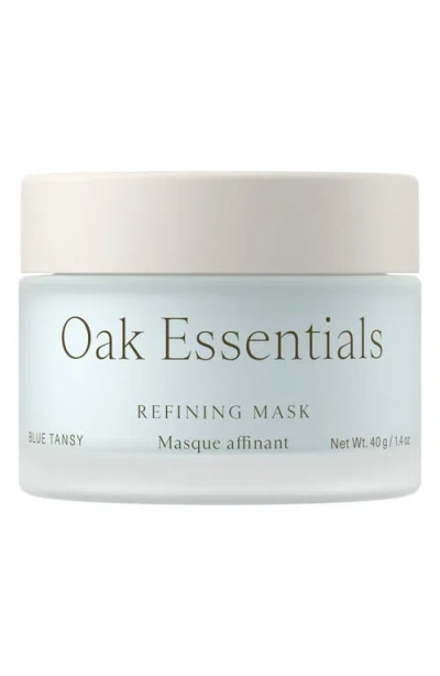 Oak Essentials Refining Mask In Transparent