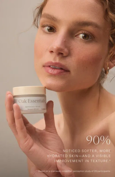 Oak Essentials Refining Mask In Transparent