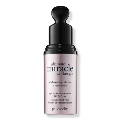 Philosophy Di Lorenzo Serafini Ultimate Miracle Worker Fix Eye Power-treatment Fill & Firm