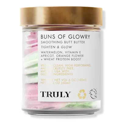 Truly Buns Of Glowry Tighten & Glow Smoothing Butt Butter
