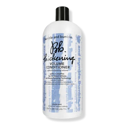 Bumble And Bumble Thickening Volume Conditioner, 33.8 Oz.
