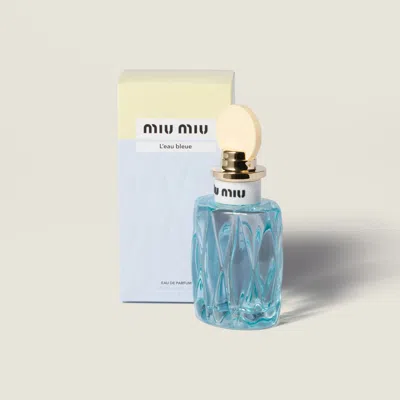 Miu Miu L'eau Bleue Eau De Parfum 100 ml In Neutral