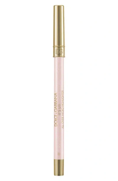 Dolce & Gabbana It's Lit! Highlighter Pencil In Nude
