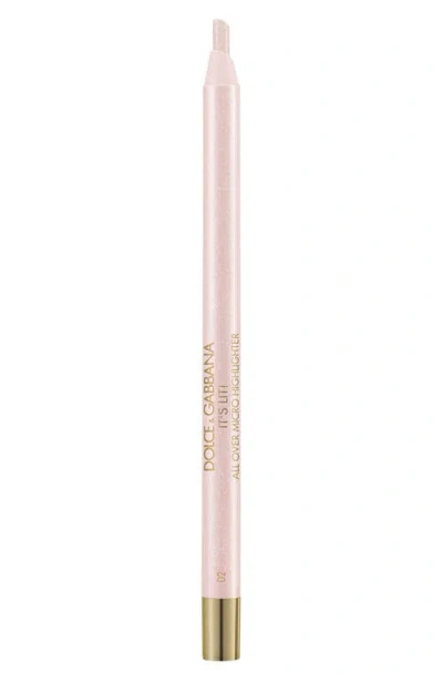 Dolce & Gabbana It's Lit! Highlighter Pencil In Nude