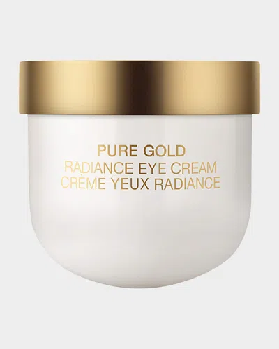 La Prairie 0.68 Oz. Pure Gold Radiance Eye Cream Refill