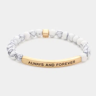 Fashnzfab Always And Forever Message Natural Stone Stretch Bracelet White In White
