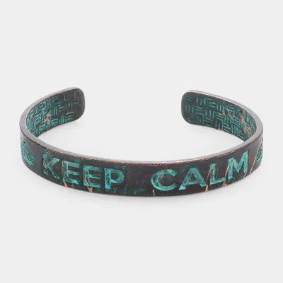 Fashnzfab Keep Calm Message Metal Cuff Bracelet Patina Verdigris In Multi