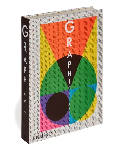 Phaidon Press Graphic Classics Book In Multi