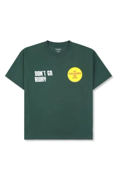 Pleasures Don't Go Cotton Graphic T-shirt In Green