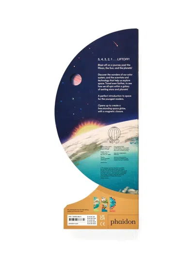 Phaidon Press Our Galaxy: A First Adventure In Space Book In Multi