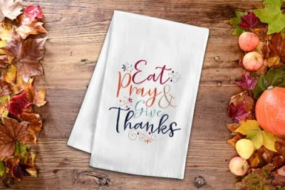 C & F Home C&f Home Eat Pray & Give Thanks Towel In Multi