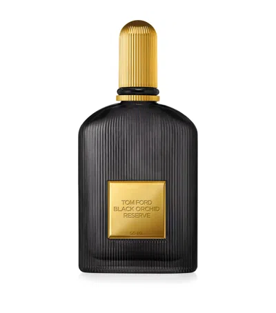 Tom Ford Black Orchid Reserve Eau De Parfum In Transparent