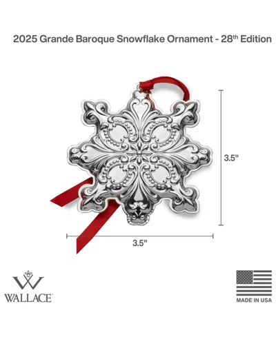Wallace 2025 Sterling Silver Grande Baroque Snowflake Ornament, 28th Edition In Silver