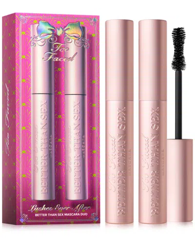 Too Faced Black Lashes Ever After Better Than Sex Limited-edition Mascara Duo