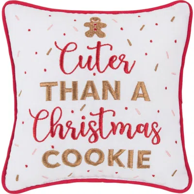 C & F Home C&f Home Cuter Than A Christmas Cookie Small/petite Accent Pillow In White