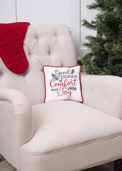 C & F Home C&f Home Tidings Of Comfort & Joy Christmas Pillow, 10" X 10" In Multi