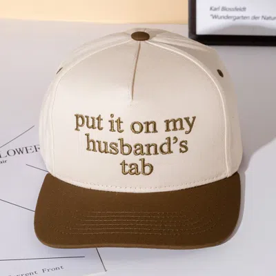 Fashnzfab Put It On My Husbands Tab Message Embroidered Five Panel Canvas Snapback Baseball Cap In Brown