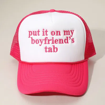Fashnzfab Put It On My Boyfriends Tab Embroidered Mesh Back Trucker Cap In Pink