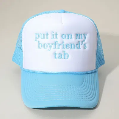 Fashnzfab Put It On My Boyfriends Tab Embroidered Mesh Back Trucker Cap In Blue