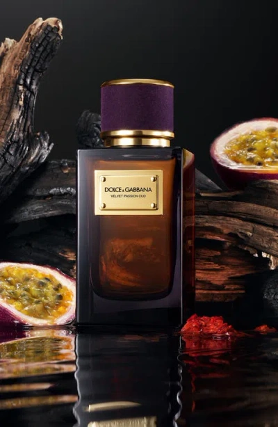 Dolce & Gabbana Velvet Passion Oud With Passion Fruit 3.4oz/100ml In Transparent