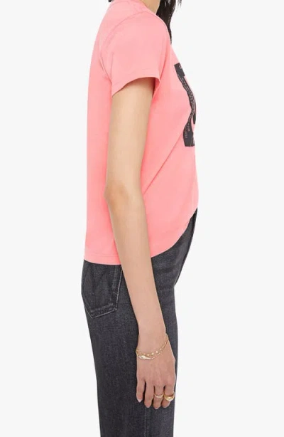 Mother The Boxy Goodie Ticket T-shirt In Pink
