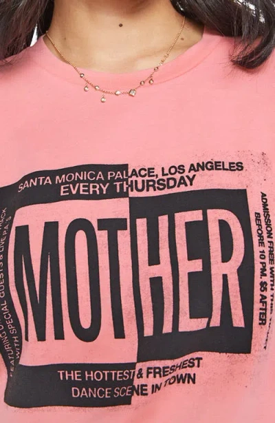 Mother The Boxy Goodie Ticket T-shirt In Pink