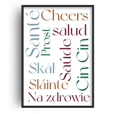 Fanclub Cheers Festive Cin Cin Exclusive Typographic Art Print A2 In Multi