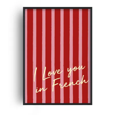 Fanclub Yellow / Red / Pink I Love You In French Romance Striped Retro Exclusive Art Print In Red