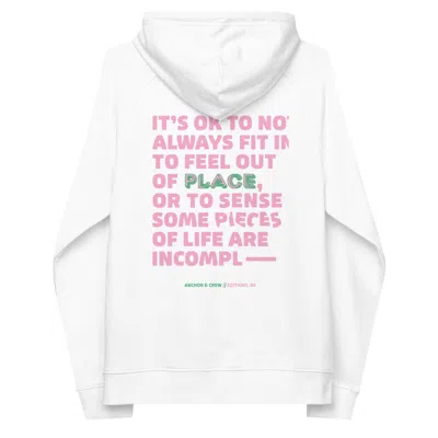 Anchor & Crew White Five It's Ok Editions Organic Cotton Hoodie - Women In White
