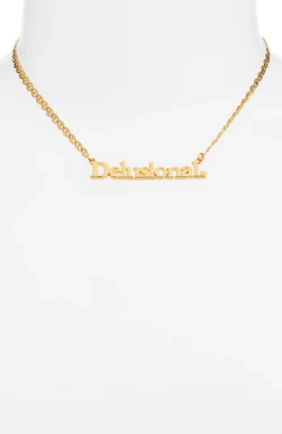 Vidakush Delusional Nameplate Necklace In Gold