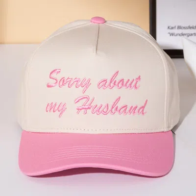Fashnzfab Sorry About My Husband Message Embroidered Five Panel Canvas Snapback Baseball Cap In Pink