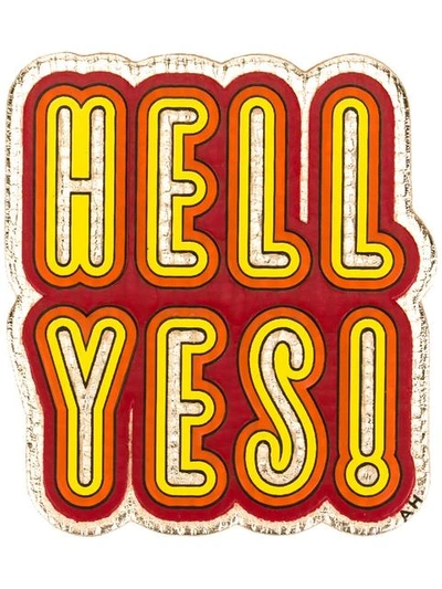 Shop Anya Hindmarch 'hell Yes!' Sticker