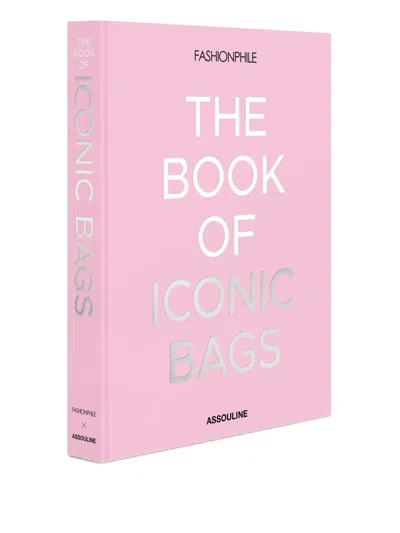 Assouline X Fashionphile Iconic Bags Hardcover Book In Pink