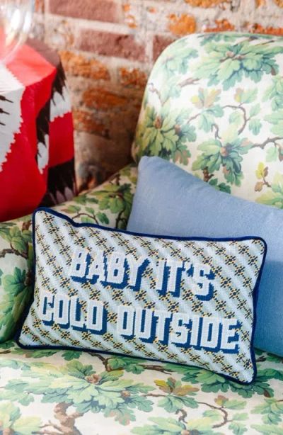 Furbish Baby It's Cold Outside Needlepoint Pillow In Blue