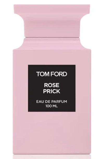 Tom Ford Private Blend Rose Prick Eau De Parfum Spray In Transparent