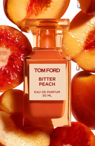 Tom Ford Private Blend Bitter Peach Eau De Parfum Spray In Transparent