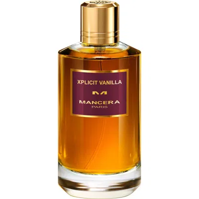 Mancera Paris Xplicit Vanilla Eau De Parfum In Transparent