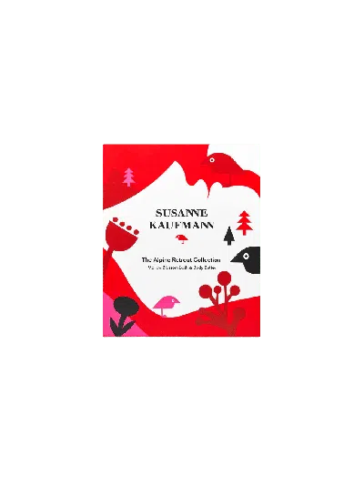 Susanne Kaufmann The Alpine Retreat Collection (limited Edition)