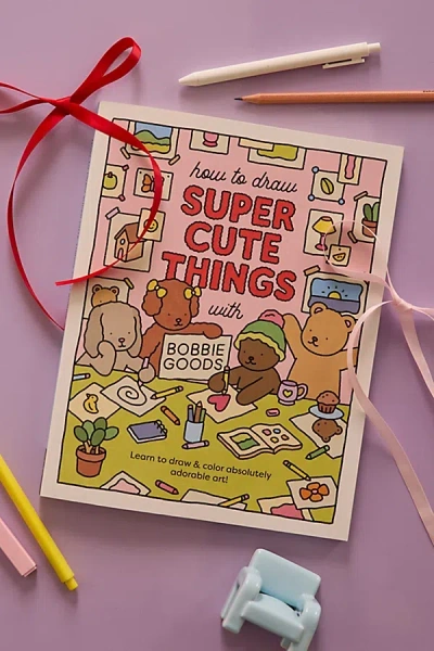 Urban Outfitters How To Draw Super Cute Things With Bobbie Goods By ...