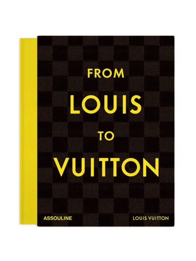 Assouline From Louis To Vuitton In Brown