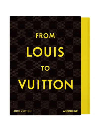 Assouline From Louis To Vuitton In Brown